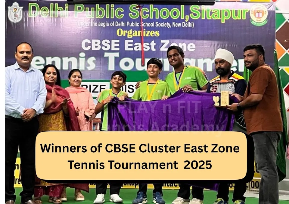 PLAY n FIT team with the winners’ banner at the CBSE Cluster East Zone Tennis Tournament 2025